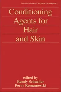 Conditioning Agents For Hair And Skin, De Randy Schueller. Editorial Taylor & Francis Inc, Tapa Dura En Inglés