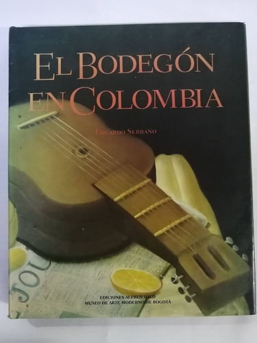 El Bodegón En Colombia 