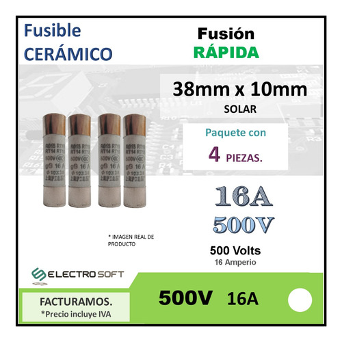 4pz Fusible Cerámico 10mmx38mm 16a 500v - 500 Volts Solar