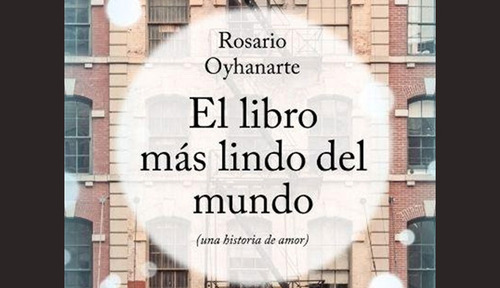 Libro Mas Lindo Del Mundo, El - Oyhanarte, Rosario