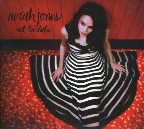 Cd Norah Jones - Not Too Late 