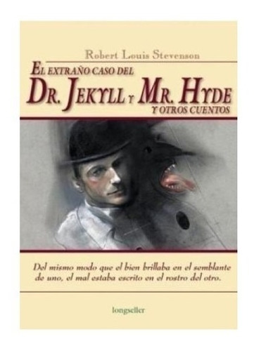 El Extraño Caso Del Dr Jekyll Y Mr Hyde Robert L Libro Usado
