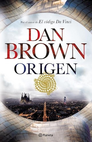 Libro Origen- Dan Brown - Ed. Planeta