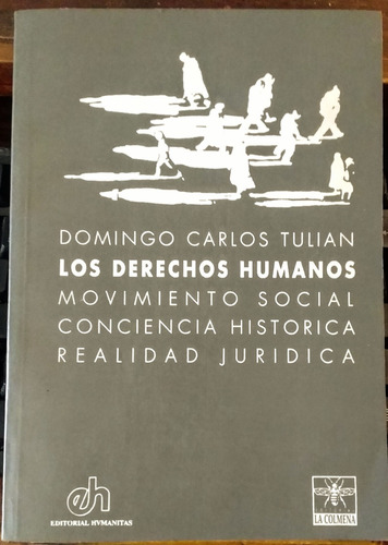 Primera Teoría Integral Sobre Los Derechos Humanos