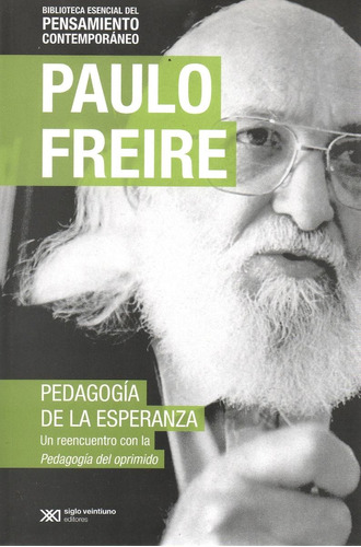 Libro: Pedagogía De La Esperanza ( Ed. Especial)