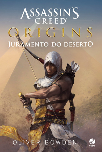 Assassin's Creed Origins: Juramento do deserto, de Bowden, Oliver. Série Assassin's Creed Editora Record Ltda., capa mole em português, 2017