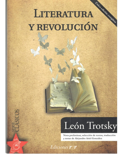 Literatura Y Revolución - León Trotsky (ediciones Ryr)