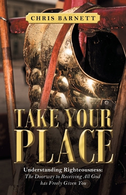 Libro Take Your Place: Understanding Righteousness: The D...