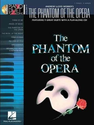 The Phantom Of The Opera : Piano Duet Play-along (importado)