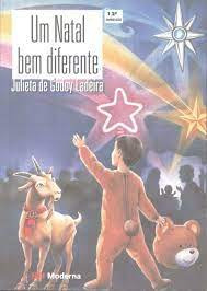 Um Natal Bem Diferente De Juliete De Godoy Ladeira Pela Moderna (2002)