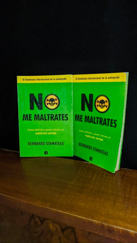 Libro, No Me Maltrates - Bernardo Stamateas