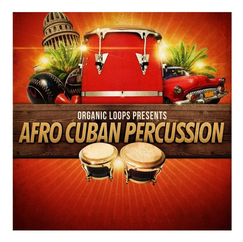 Percusion Cubana Organica Pack Alta Qualidade 100% 