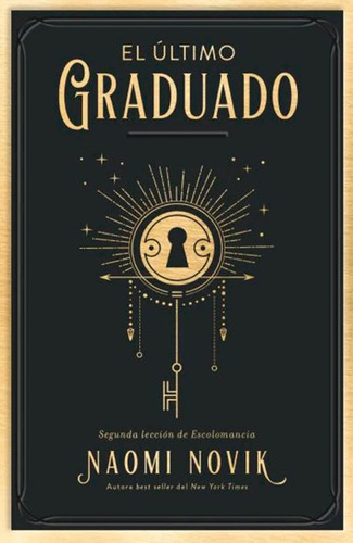 El Último Graduado