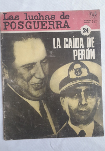 Revista Antigua * Las Luchas De Posguerra * N° 24 Ed. Codex