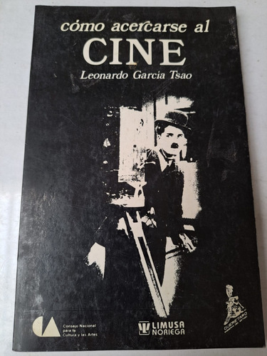 Cómo Acercarse Al Cine Leonardo García (c/ilustrac.)