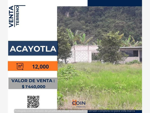 Terreno En Venta Acayotla