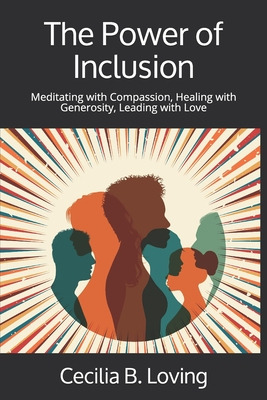 Libro The Power Of Inclusion: Meditating With Compassion,...