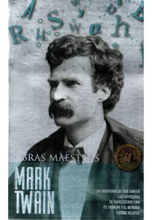 Mark Twain / Obras Maestras - Tom Sawyer - Huckleberry