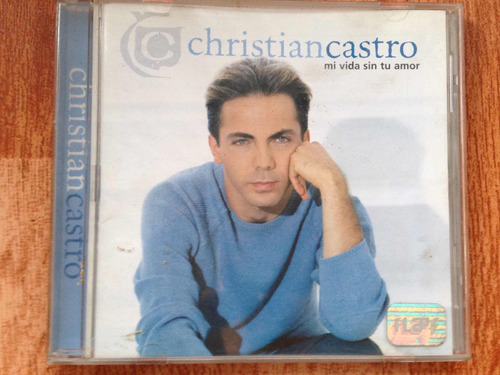 Christian Castro Mi Vida Sin Tu Amor Cd Original