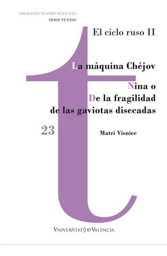 Libro La Maquina Chejov / Nina O De La Fragilidad De Las ...