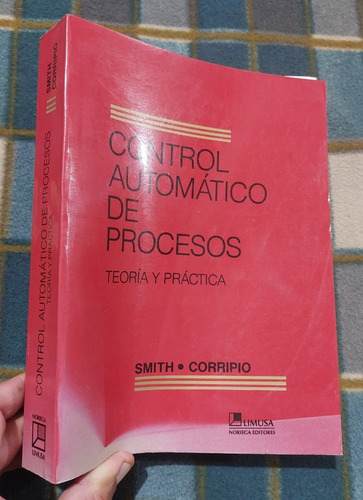 Libro Control Automático De Procesos Smith Corripio