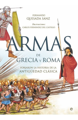 Armas De Grecia Y Roma - Quesada Sanz,fernando