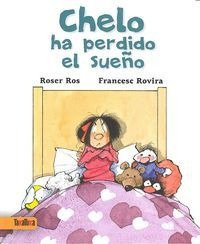 Chelo Ha Perdido El Sueño - Ros Roser