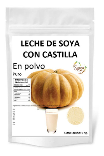 1 Kg Leche Soya Calabaza Castilla Polvo, Vegana Y Sin Azucar