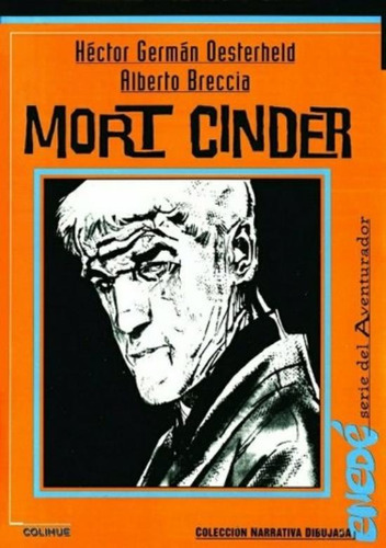 Mort Cinder, De Oesterheld, H.g.. Editorial Colihue