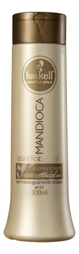 Haskell Mandioca Condicionador 300ml