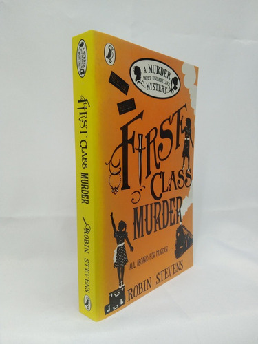 First Class Murder: A Murder Most Unladylike Mystery