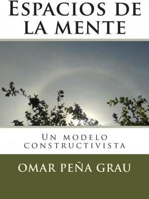 Libro Espacios De La Mente : Un Modelo Constructivista - ...