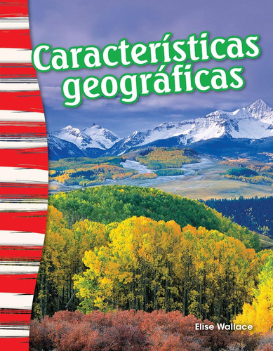 Libro: Características Geográficas (geographic Features) Spa