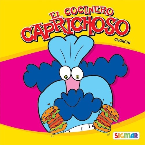 Libro El Cocinero Caprichoso De El Castillo Amarillo