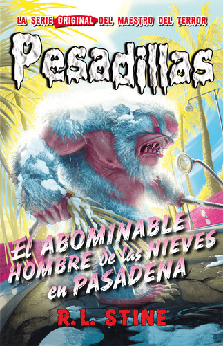 Libro El Abominable Hombre De Las Nieves En Pasadena - R....