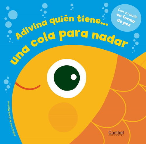 Libro - Adivina Quién Tiene? Una Cola Para Nadar 