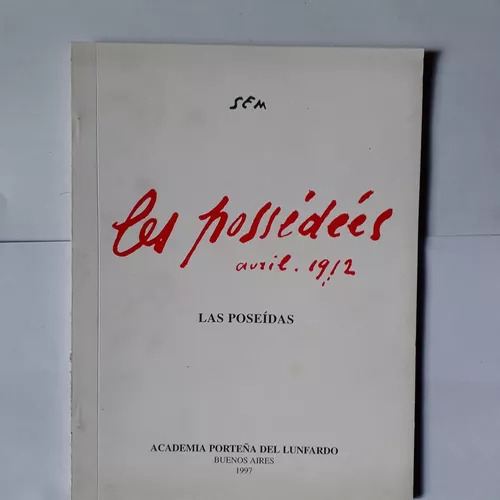 Las Poseídas - Academia Porteña Del Lunfardo