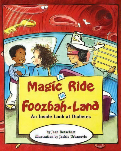 A Magic Ride In Foozbah-land, De Jean Betschart-roemer. Editorial Wiley, Tapa Dura En Inglés