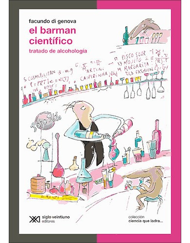 Facundo Di Genova - Barman Científico, El (edición 2016)