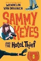 Sammy Keyes & Hotel Thief Pbk - Wendelin Van Draanen