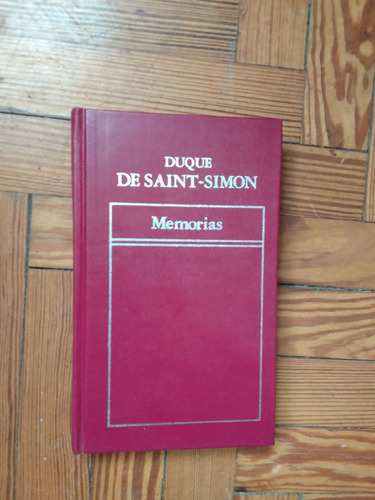 Duque De Saint Simon  Memorias