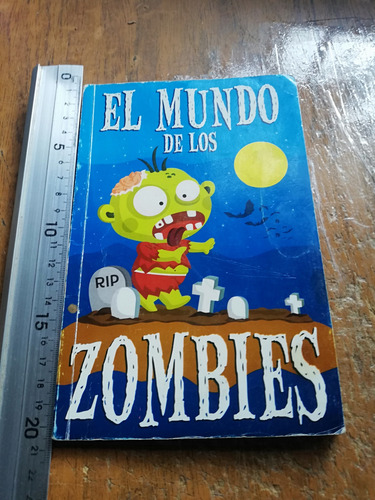 El Mundo De Los Zombies Epoca (Usado)