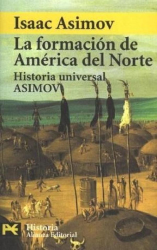 Libro - Formacion De America Del Norte (historia Universal 