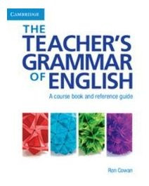 The Teacher's Grammar Of English With Answers - Cowan, Ron