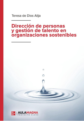 Libro: Dirección De Personas Y Gestión De Talento En Organiz