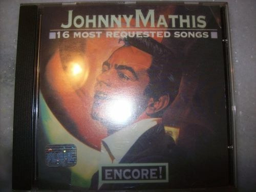 Cd  -  Johnny Mathis - 16 Most Requested Songs