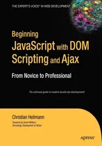 Comprar Libro: En Ingles Beginning Javascript With Dom Scripting An