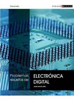 Problemas Resueltos De Electronica Digital - Zubia