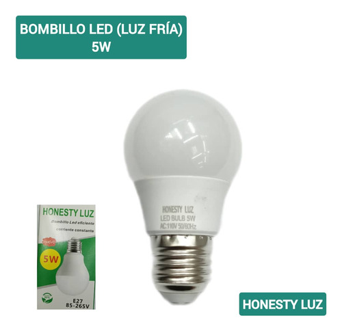 Bombillo Led ( Luz Fria ) 5w Honesty Luz Somos Tienda Física