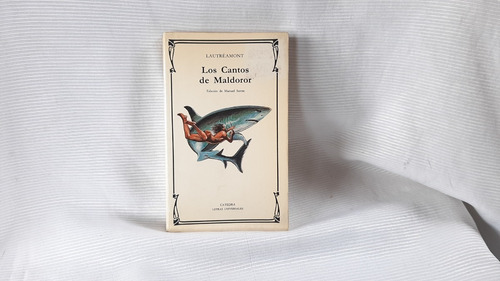 Imagen 1 de 8 de Los Cantos De Maldoror Lautréamont Cátedra
